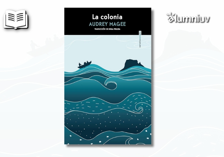 Novela La colonia de Audrey Magee